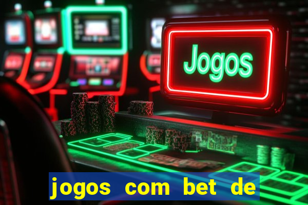 jogos com bet de 5 centavos